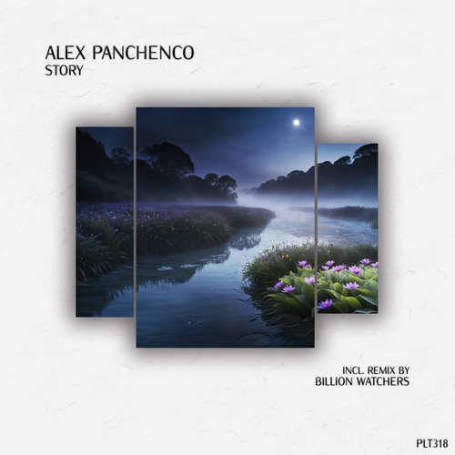 Alex Panchenco - Story [PLT318]